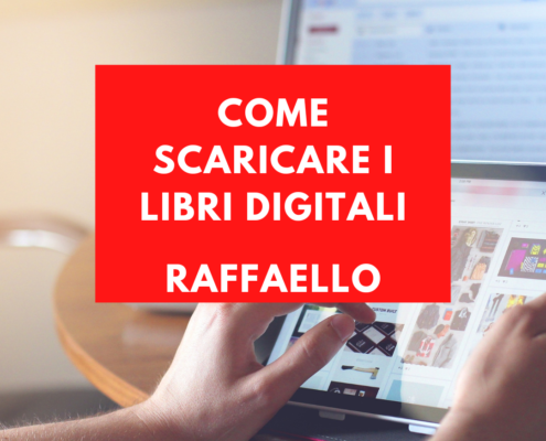 Come scaricare i libri digitali della Raffaello cover